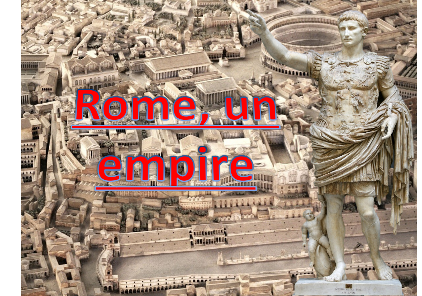 Rome, un empire